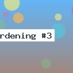 The Tidy Turn Adventure 36 A colourful gardening illustration